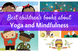 Practicing yoga and mindfulness with children helps them find calm, develops their compassion, and increases their focus. Discover our favorite children's books and products about yoga for kids. #yoga #childrensbooks