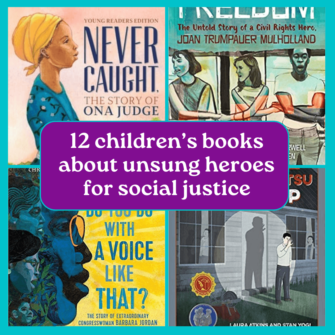 12 unsung social justice activists who kids should know about