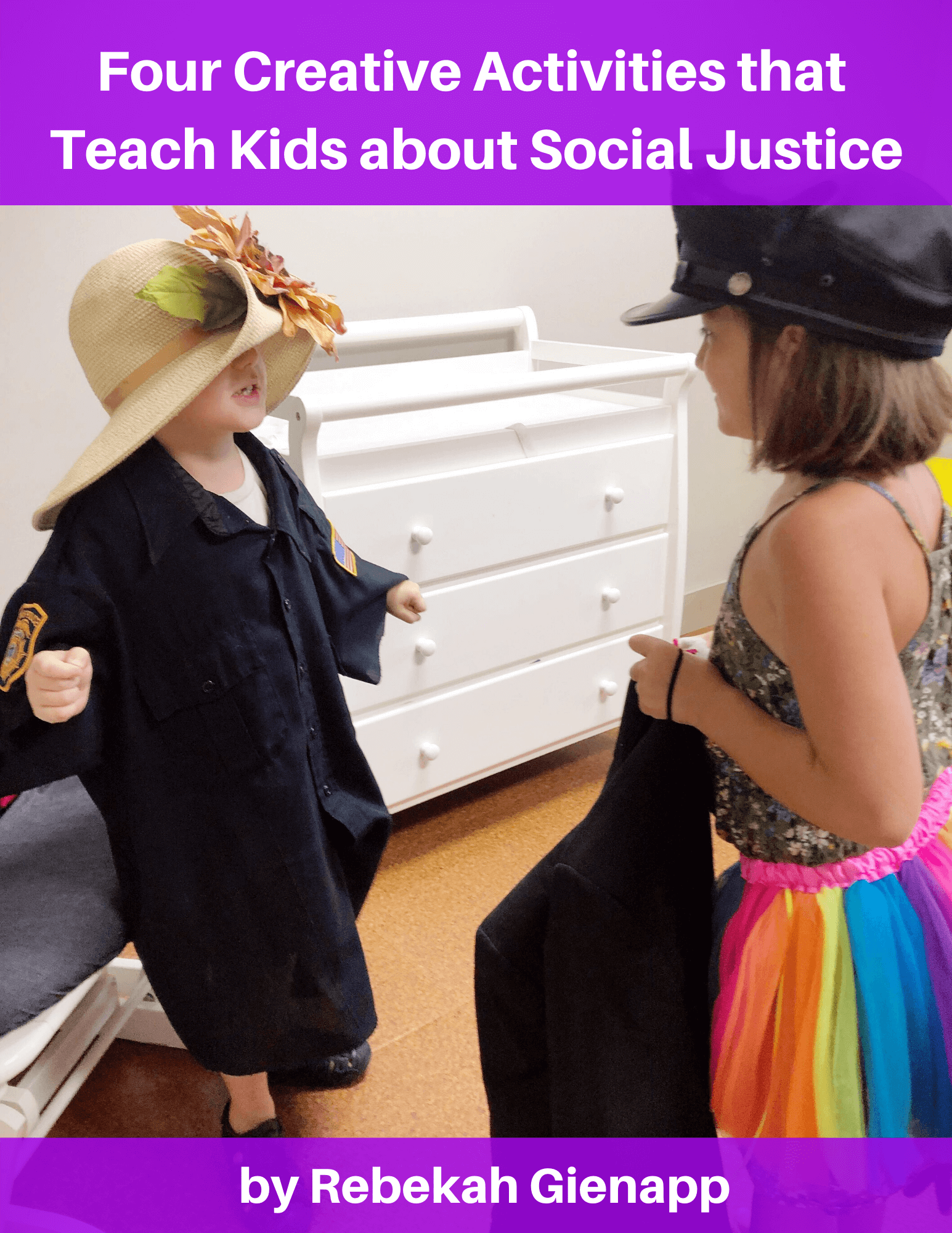 Grab four of my tried and true lesson plans that teach kids about justice through the arts, music, and dramatic play.