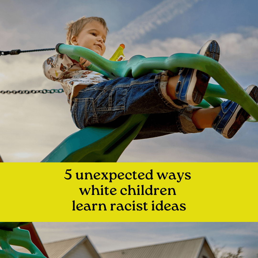 5 surprising ways white children learn racist ideas