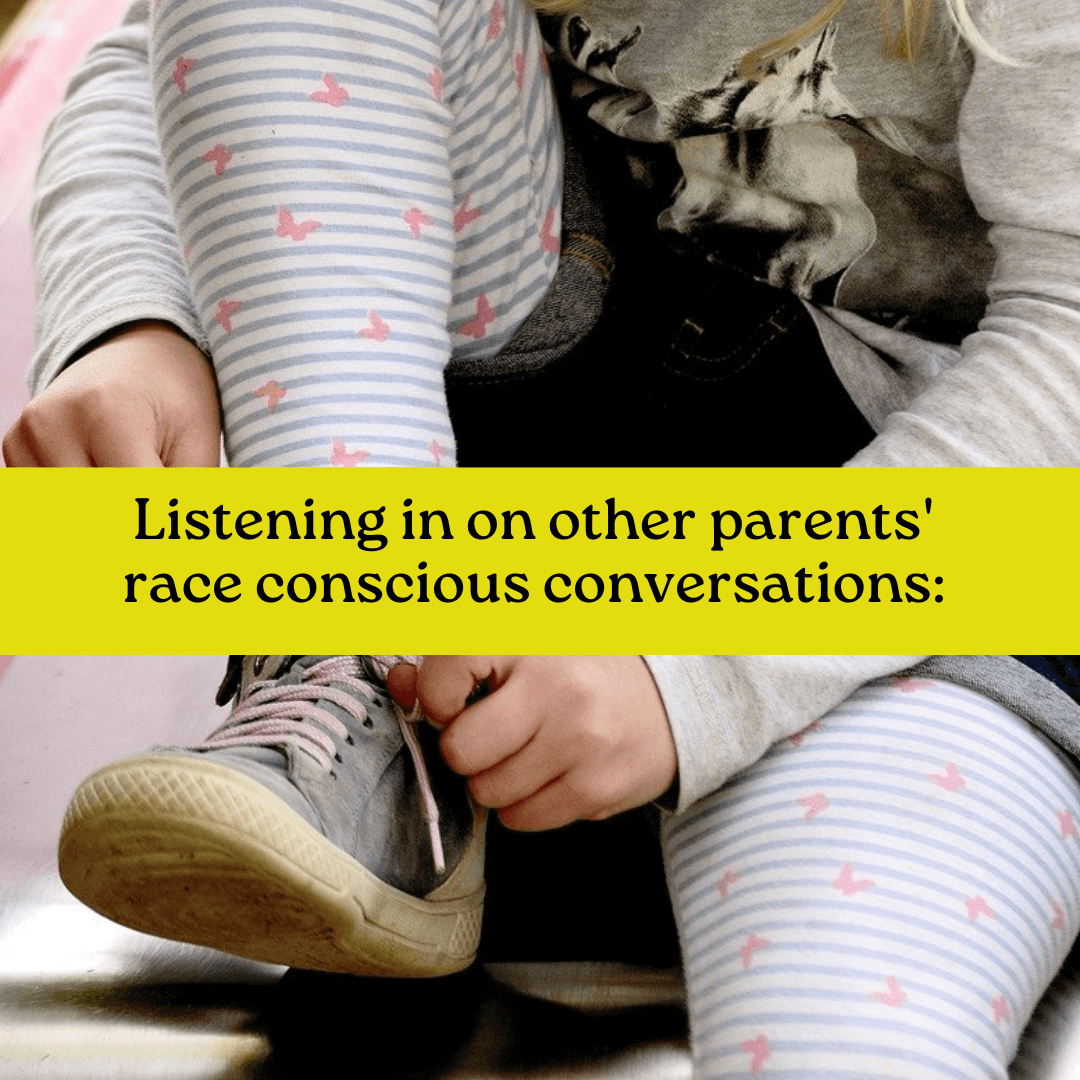 5 examples of race conscious conversations between kids and parents