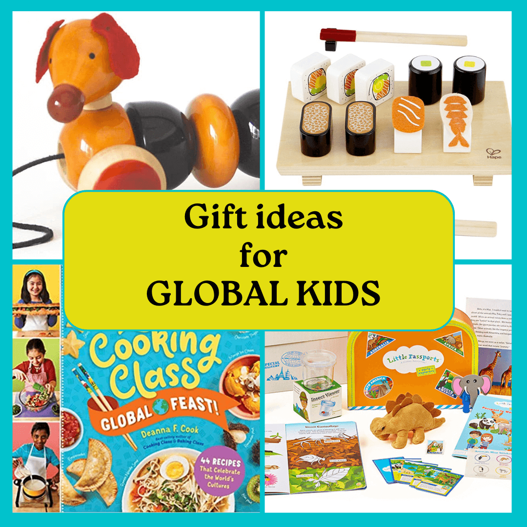 Gift Ideas for Global Kids