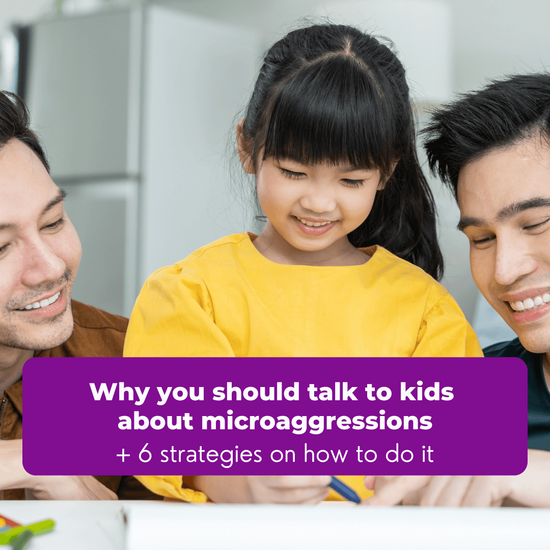 How to talk about microaggressions with kids