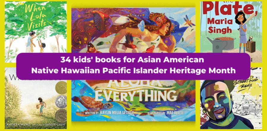 Celebrate Asian American Native Hawaiian Pacific Islander Heritage Month with these children's books about cultures, history, and leaders.