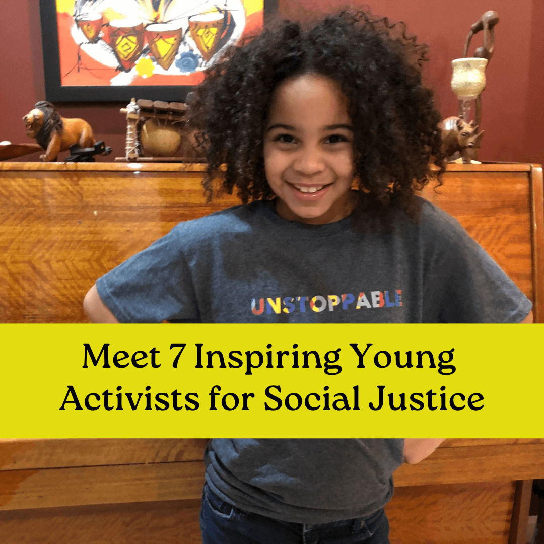 7 Inspiring Young Activists for Social Justice