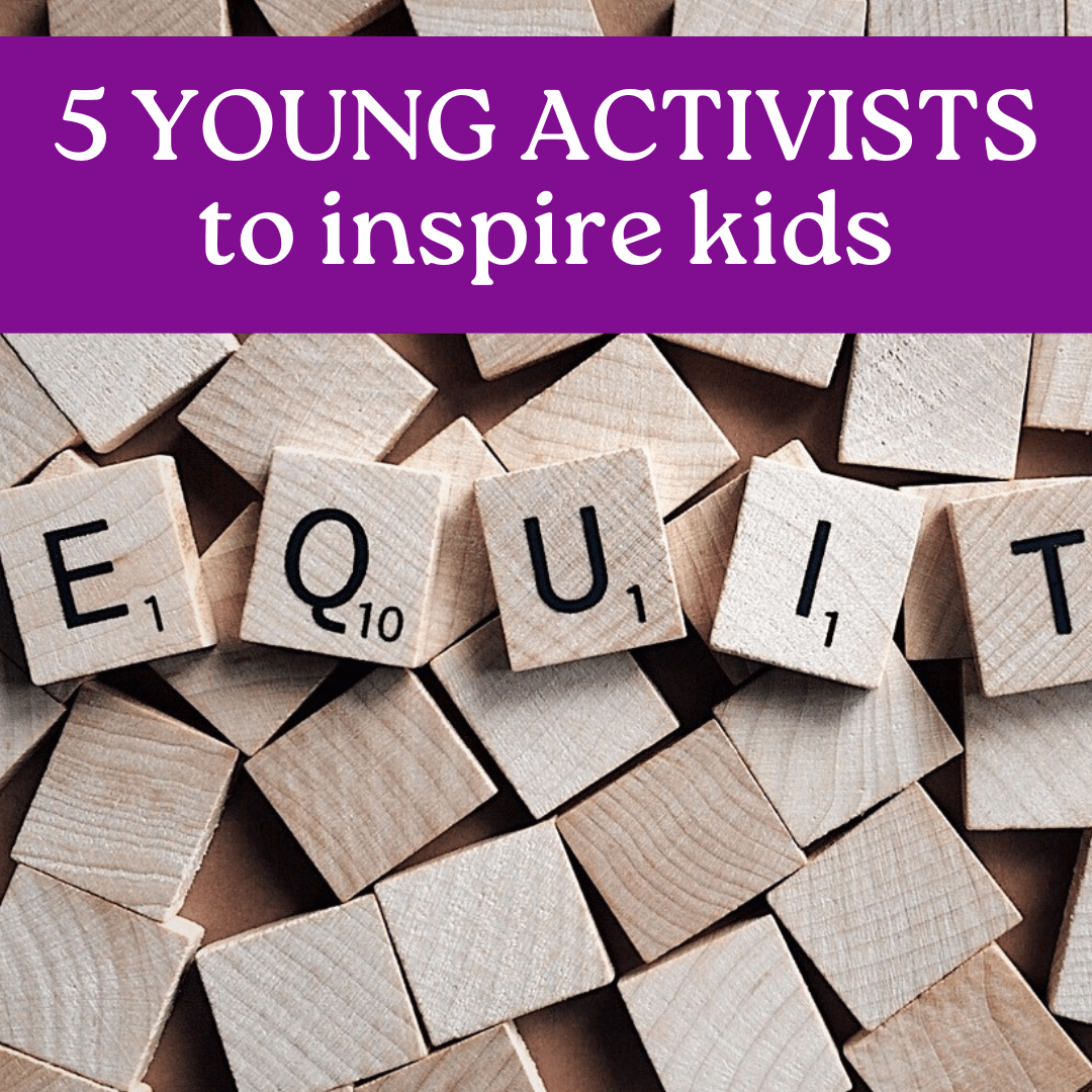 5 Young Activists Who Will Inspire Kids