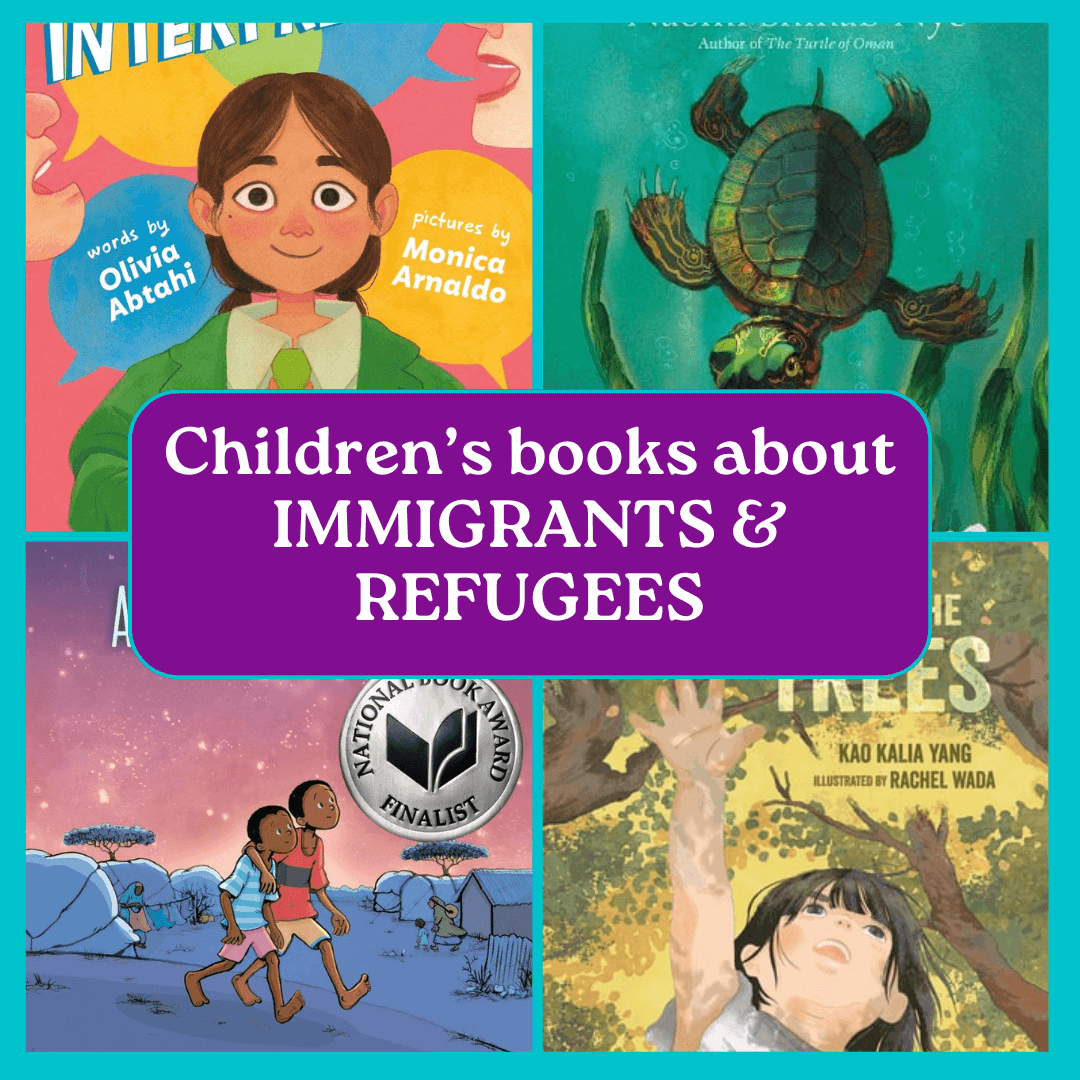 Children’s Books about Immigrants and Refugees