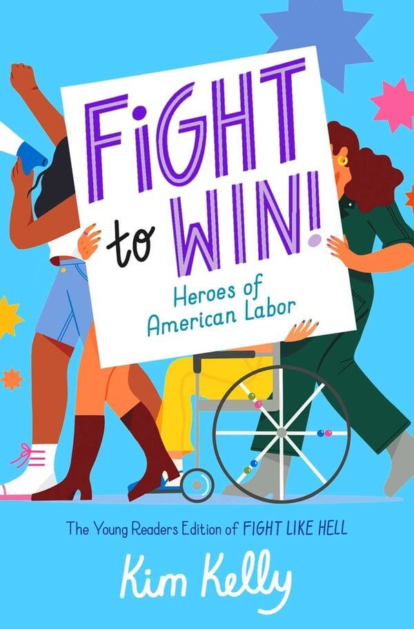 These inspiring children's books will help kids of all ages understand worker rights and labor history. They're perfect reads for Labor Day and International Workers Day!