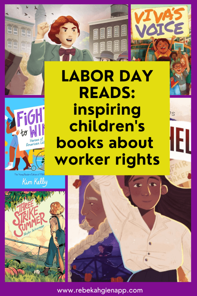These inspiring children's books will help kids of all ages understand worker rights and labor history. They're perfect reads for Labor Day and International Workers Day!