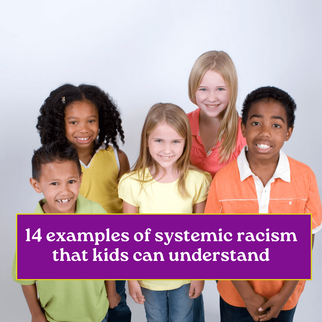 14 examples of systemic racism kids can understand